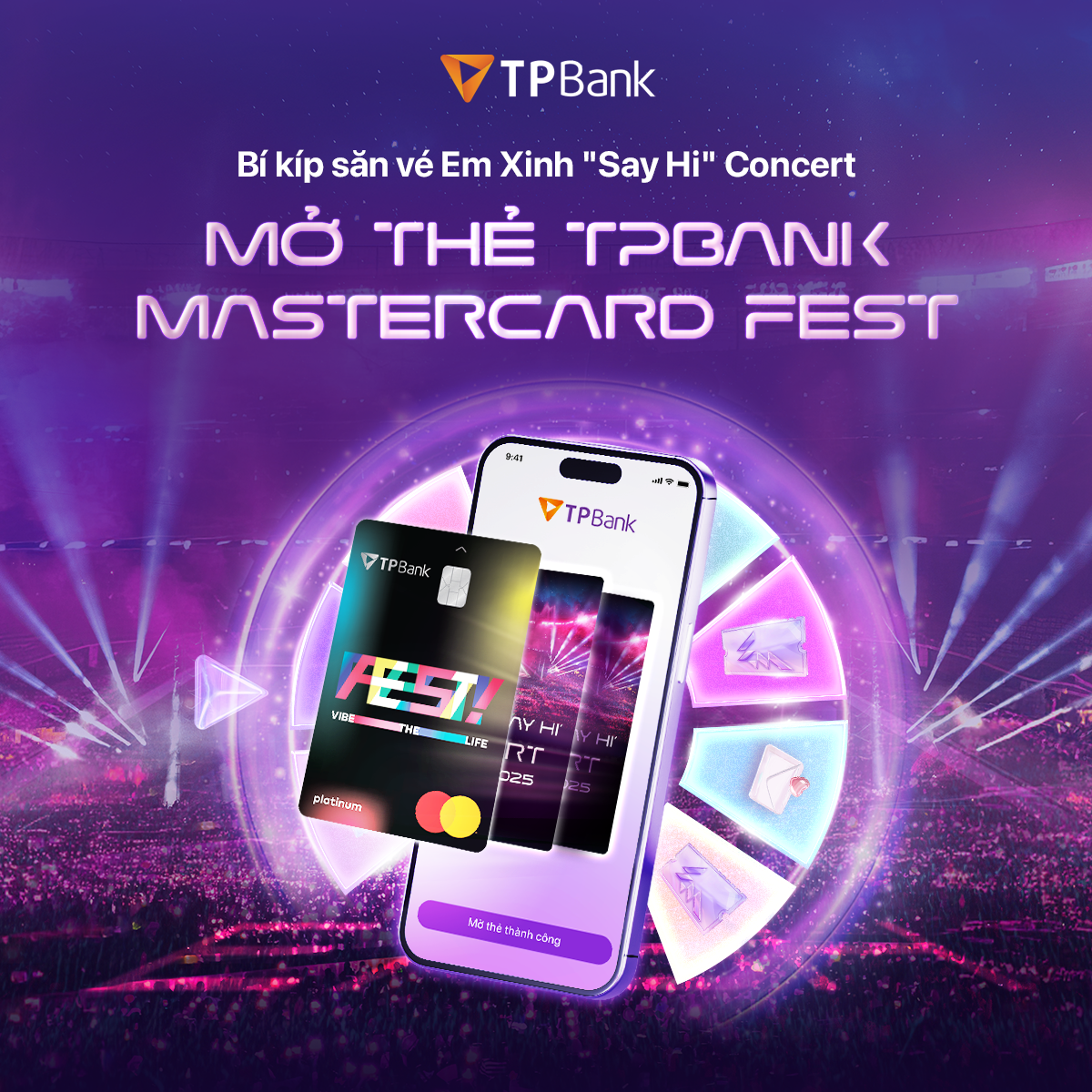Thẻ TPBank Mastercard FEST trở thành “đường tắt” đưa các Xinhiu đến với Em Xinh “Say Hi” Concert đêm 2 tại Hà Nội (11/10). image003.png